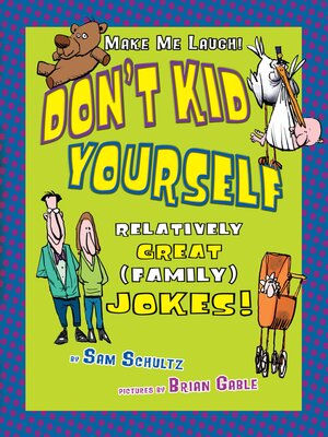 cover image of Don't Kid Yourself